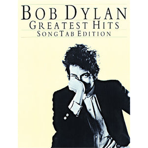 Bob Dylan, Great Hits, Song Tabs