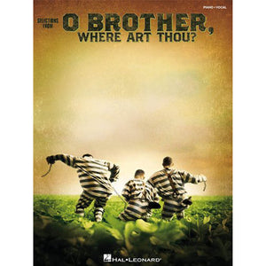 O Brother Where Art Thou